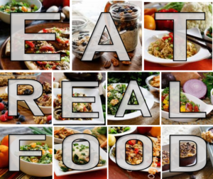 collage of healthy real food meals with text EAT REAL FOOD